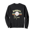 Baseball Mom Fun Sweatshirt - Trendy Graphic Men Women - T-Shirt, Sweatshirt, Hoodie