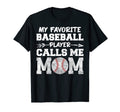 My Favorite Baseball Player Calls Me T-Shirt - Minimalist Print for Adults - T-Shirt, Sweatshirt, Hoodie