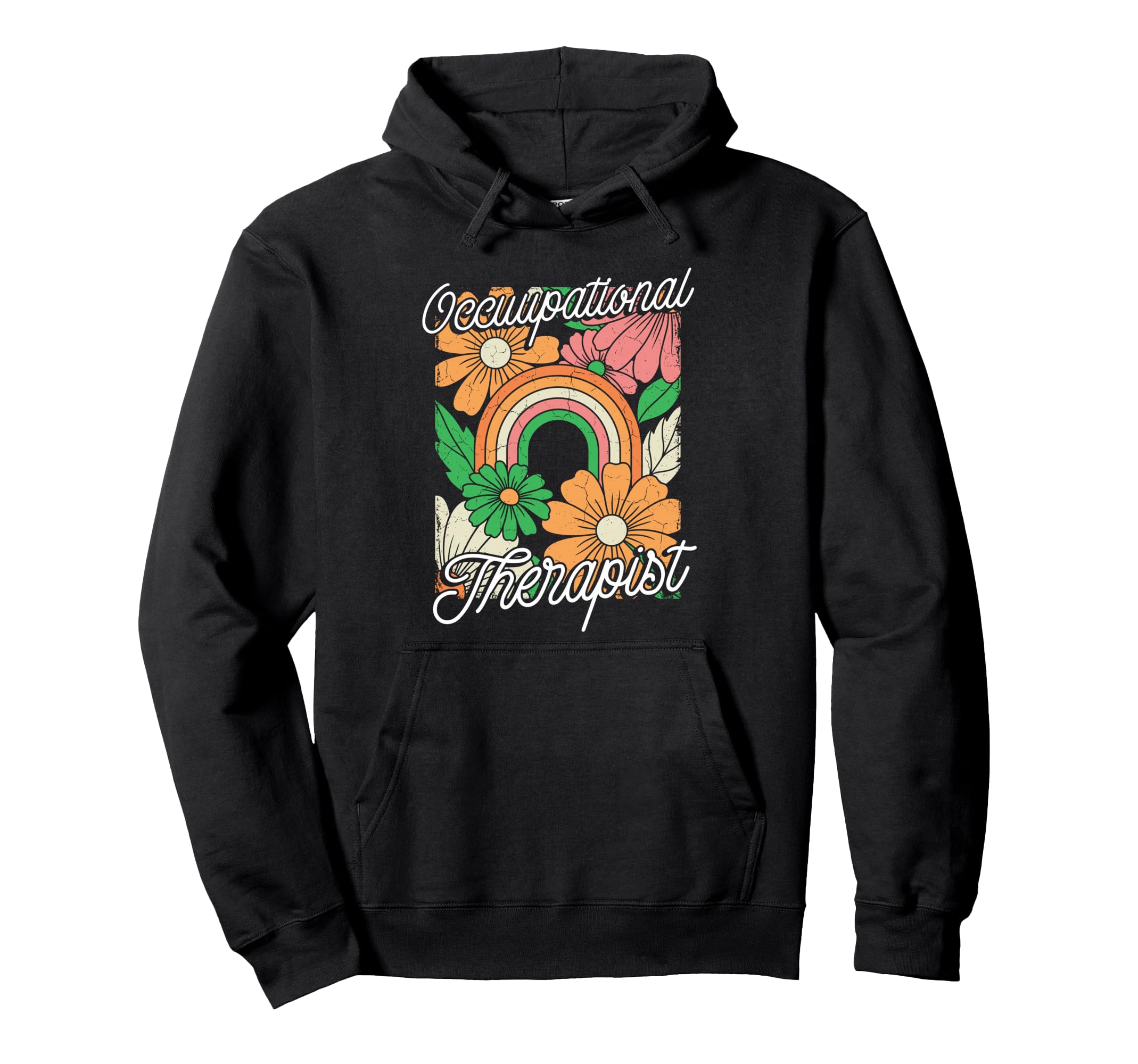Occupational Therapist Rainbow Hoodie - Casual Everyday Wear for Adults - T-Shirt, Sweatshirt, Hoodie