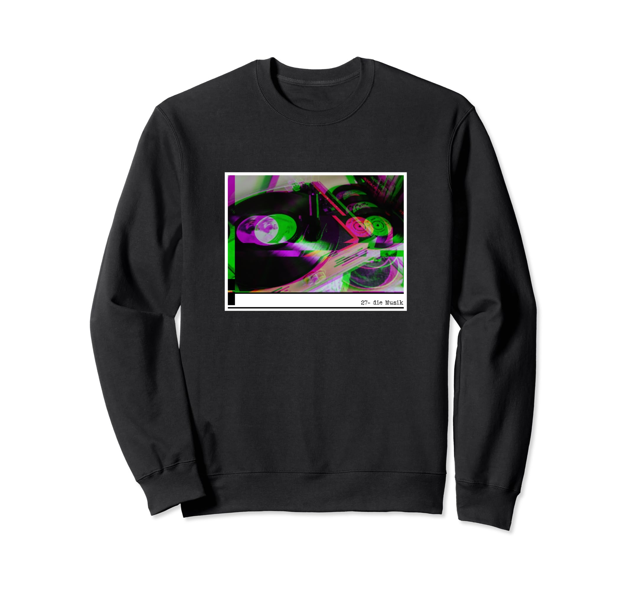 Music Records Vinyl Record Sweatshirt - Fun Novelty Design Men Women - T-Shirt, Sweatshirt, Hoodie