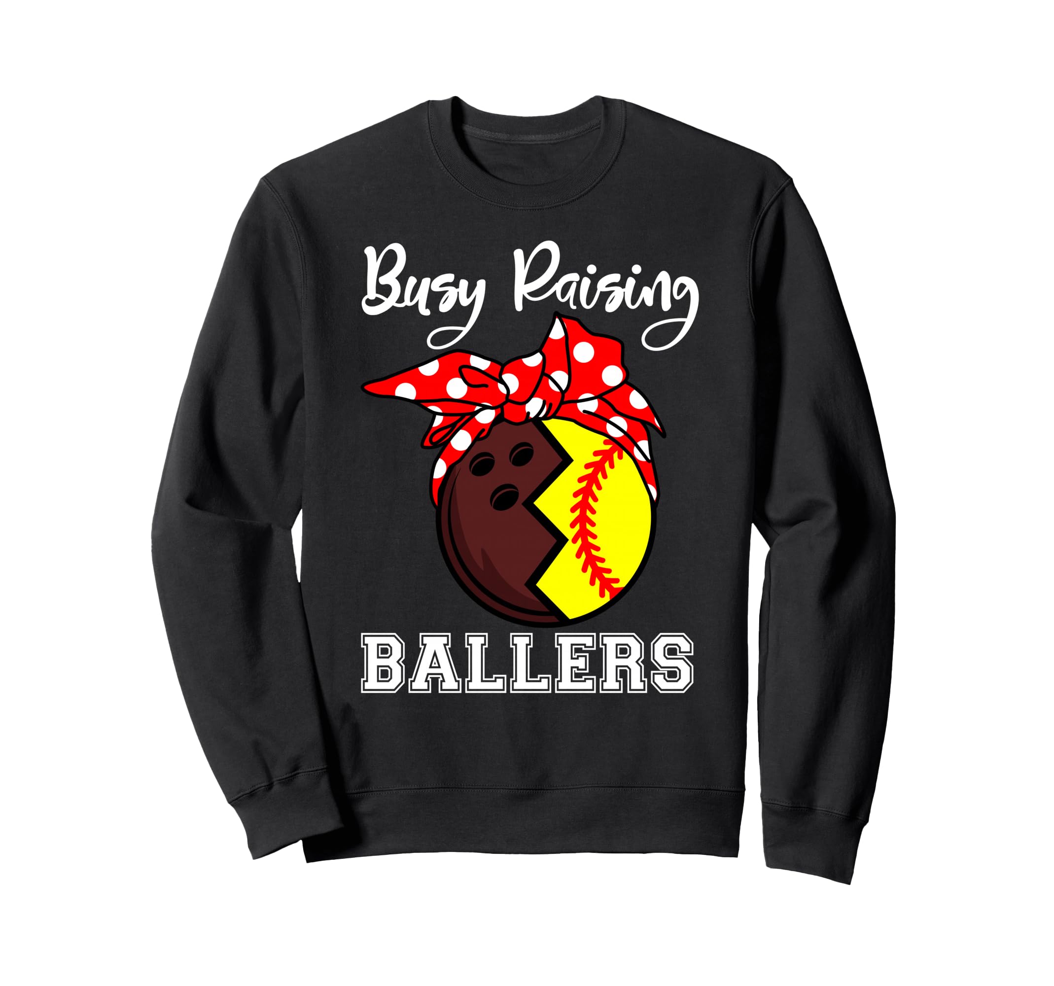 Busy Raising Ballers Funny Bowling Sweatshirt - Minimalist Print Unisex - T-Shirt, Sweatshirt, Hoodie