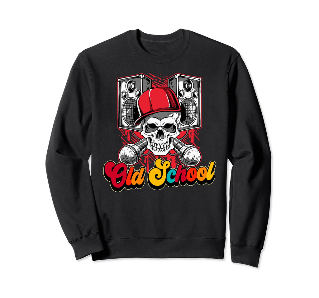 Old School Hip Hop Sweatshirt - Novelty Apparel Men Women - T-Shirt, Sweatshirt, Hoodie