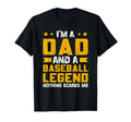 Dad Baseball Legend Fathers Day T-Shirt - Novelty Apparel Unisex - T-Shirt, Sweatshirt, Hoodie