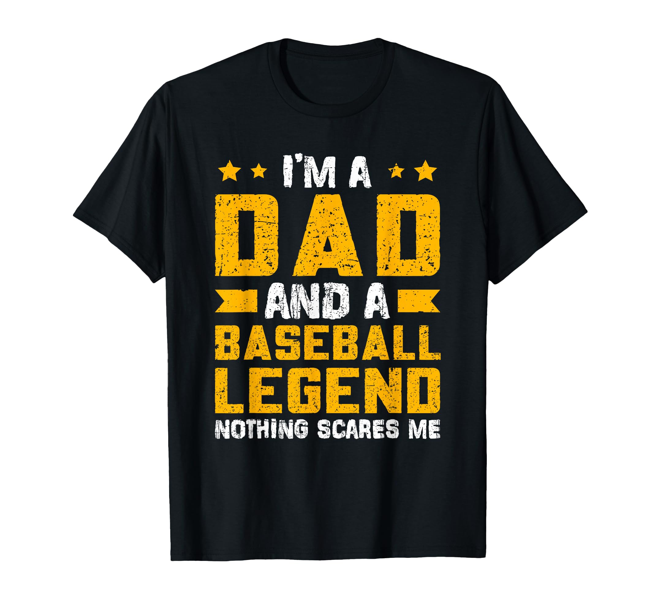 Dad Baseball Legend Fathers Day T-Shirt - Novelty Apparel Unisex - T-Shirt, Sweatshirt, Hoodie