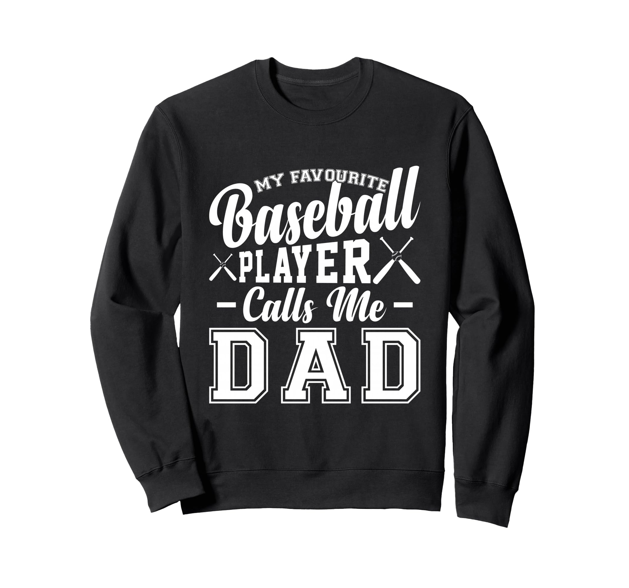 My Favorite Baseball Player Call Me Sweatshirt - Trendy Graphic for Adults - T-Shirt, Sweatshirt, Hoodie