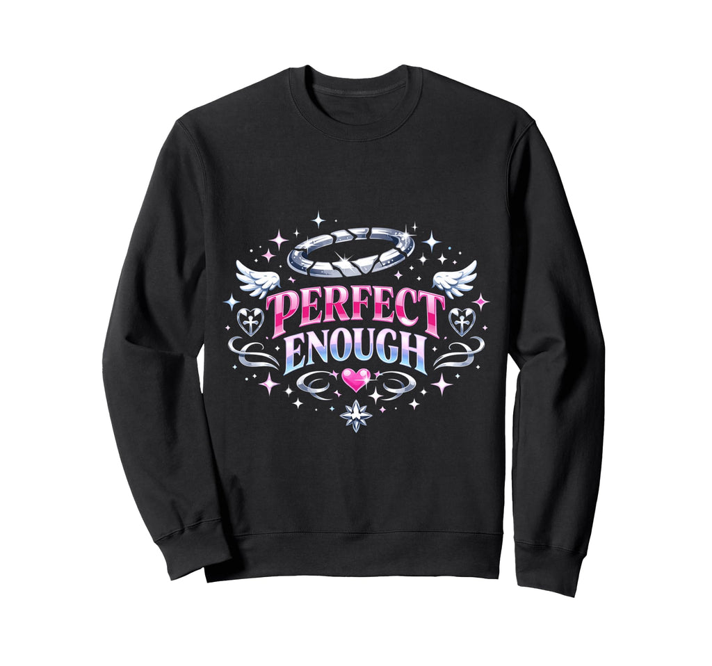 Enough Bratty Y2K Angelcore Aesthetic Sweatshirt - Unique Graphic Unisex - T-Shirt, Sweatshirt, Hoodie
