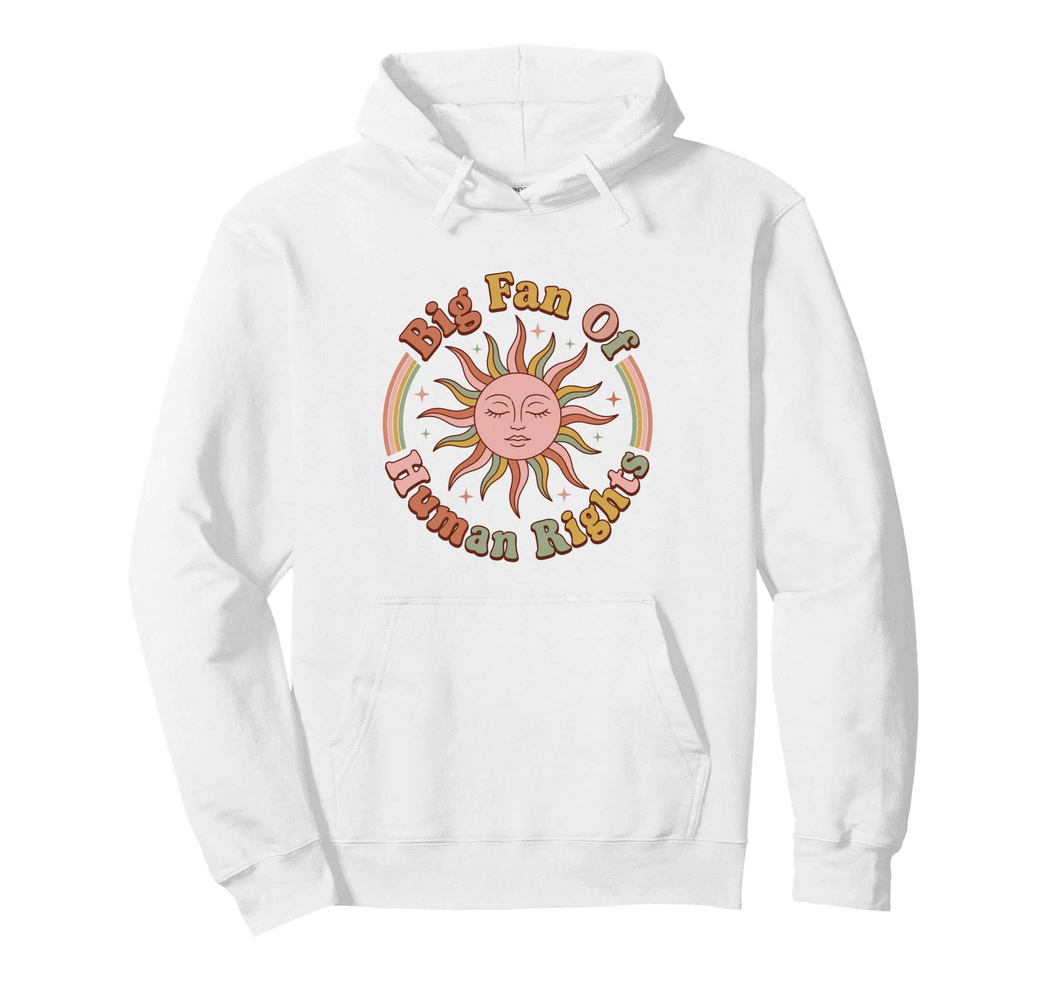 Big Fan Human Rights 70S Sun Face Hoodie - Casual Everyday Wear Unisex - T-Shirt, Sweatshirt, Hoodie
