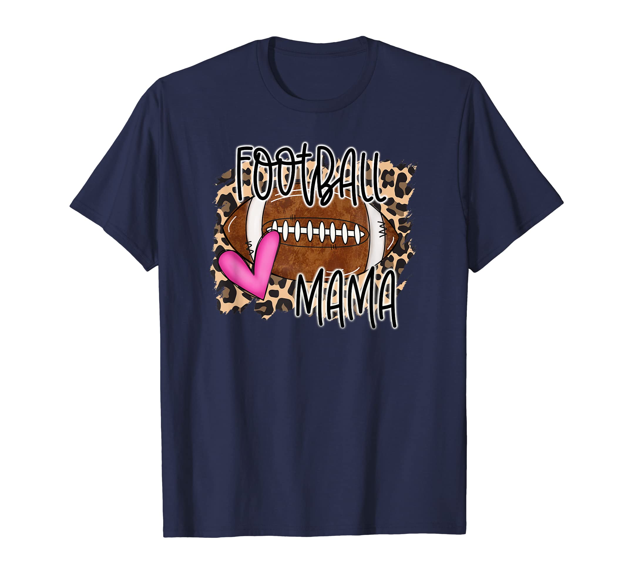Football Mama Leopard Football Lover T-Shirt - Aesthetic Graphic Men Women - T-Shirt, Sweatshirt, Hoodie