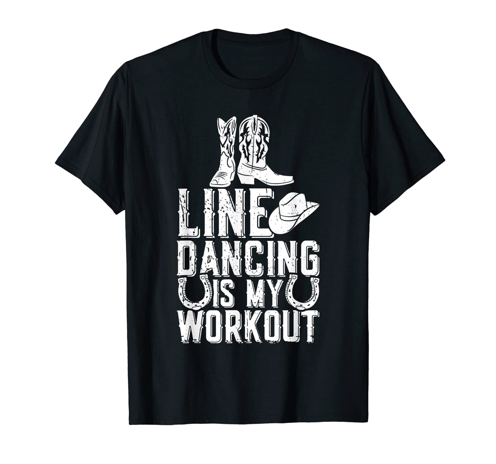 Line Dancing Workout Cowboy Boots T-Shirt - Unique Graphic for Adults - T-Shirt, Sweatshirt, Hoodie