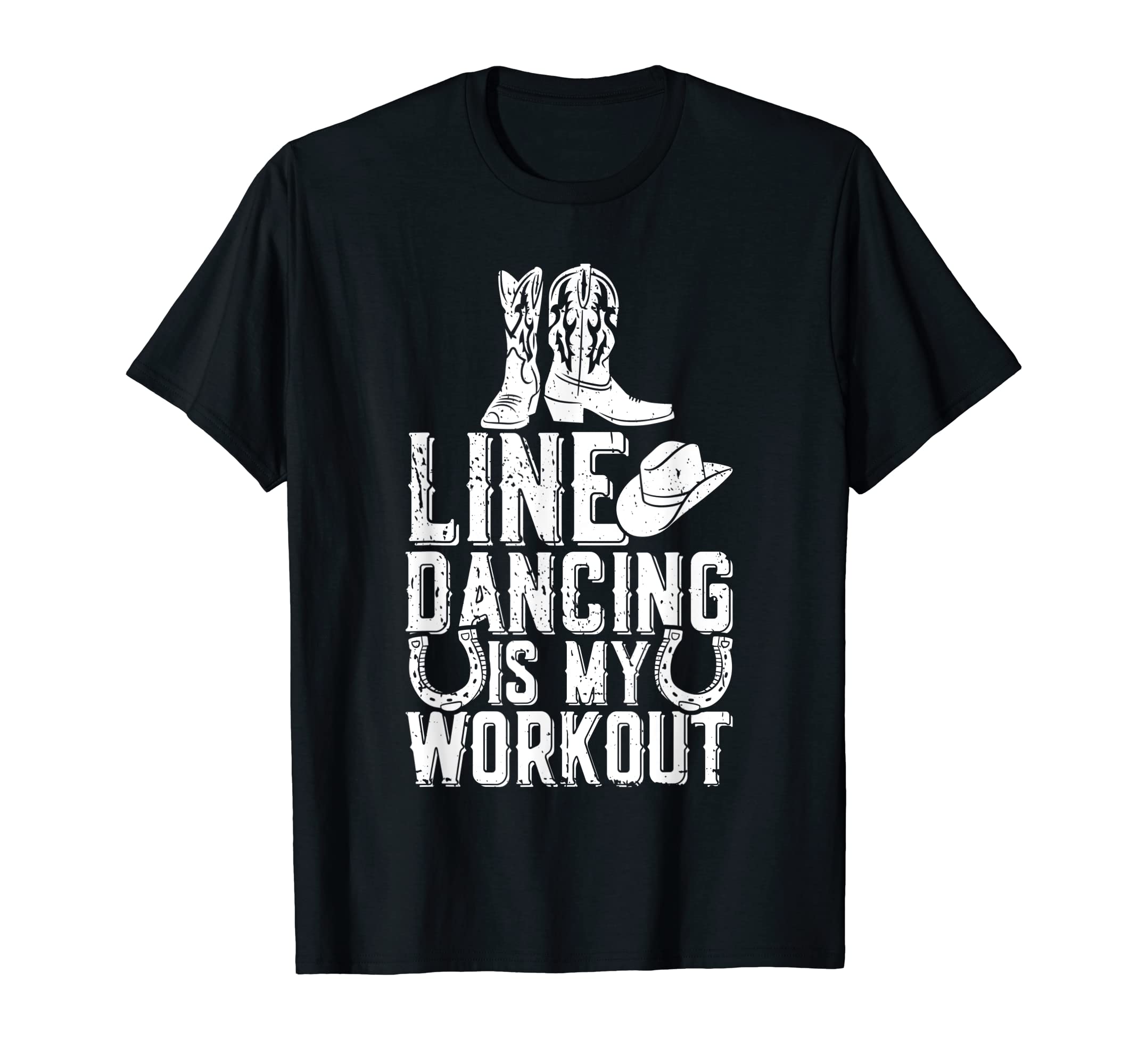 Line Dancing Workout Cowboy Boots T-Shirt - Unique Graphic for Adults - T-Shirt, Sweatshirt, Hoodie