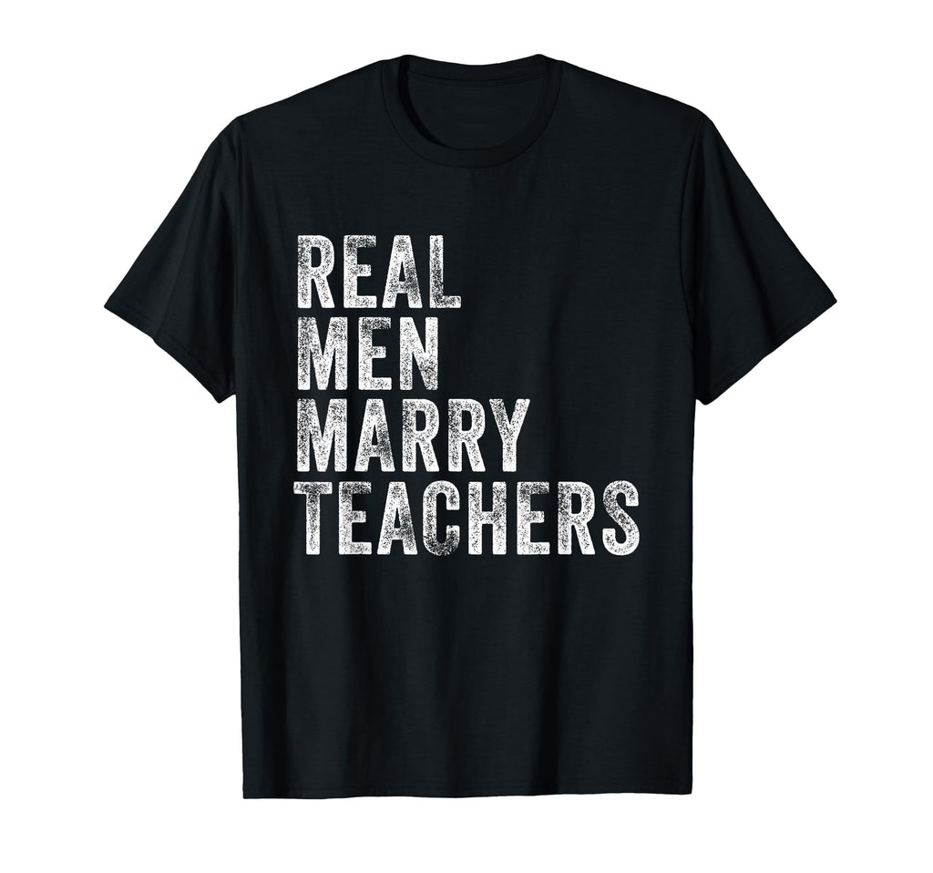 Real Marry Teachers Future Husband Wife T-Shirt - Trendy Graphic Men Women - T-Shirt, Sweatshirt, Hoodie