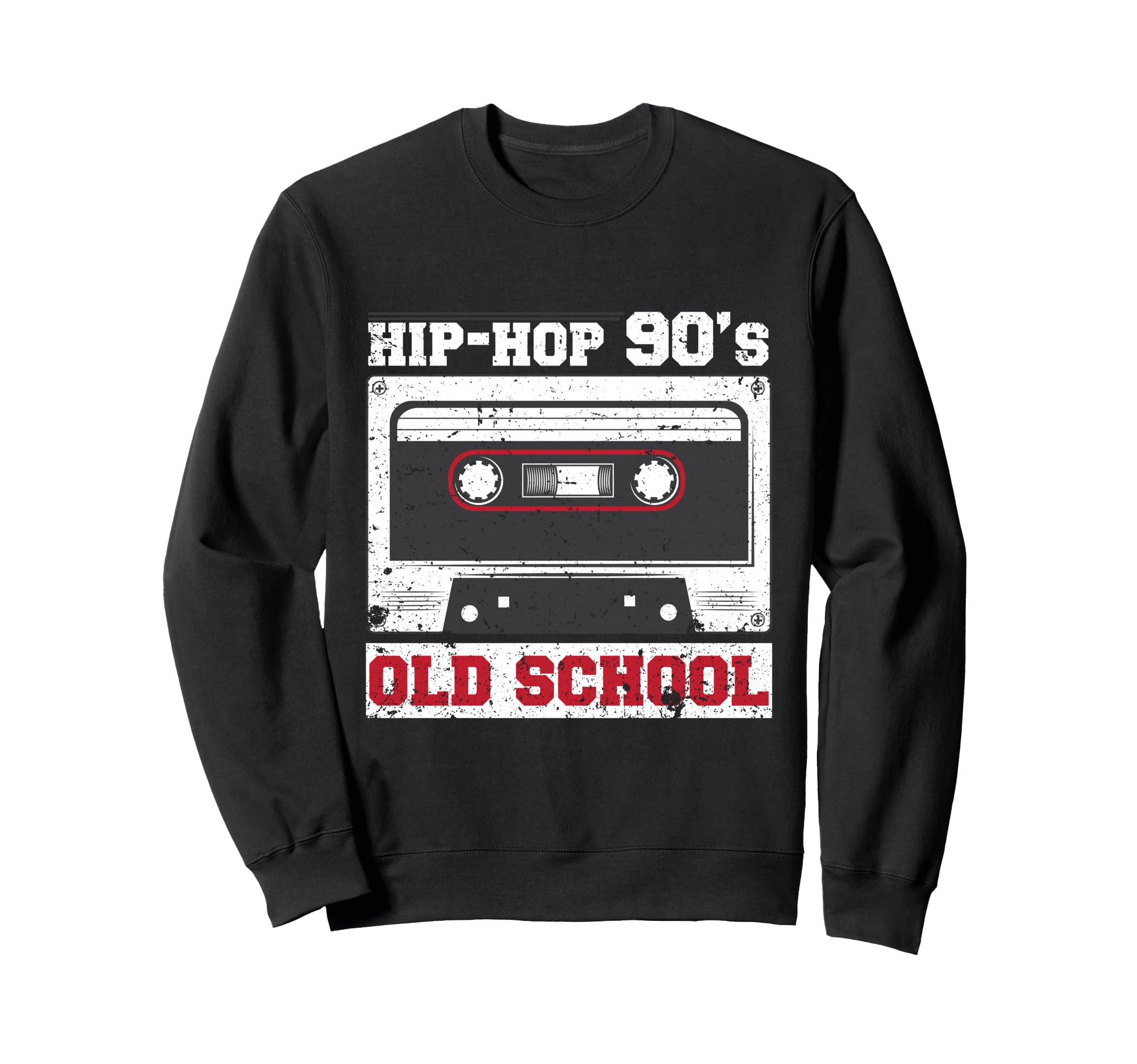 90S Hip Hop 90S Hip Hop Oldschool Sweatshirt - Fun Novelty Design Unisex - T-Shirt, Sweatshirt, Hoodie