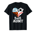 Ball Aunt Funny Soccer Baseball Volleyball T-Shirt - Graphic Print Unisex - T-Shirt, Sweatshirt, Hoodie