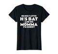 Baseball Cheer Mom He Only Loves His T-Shirt - Unique Graphic for Adults - T-Shirt, Sweatshirt, Hoodie