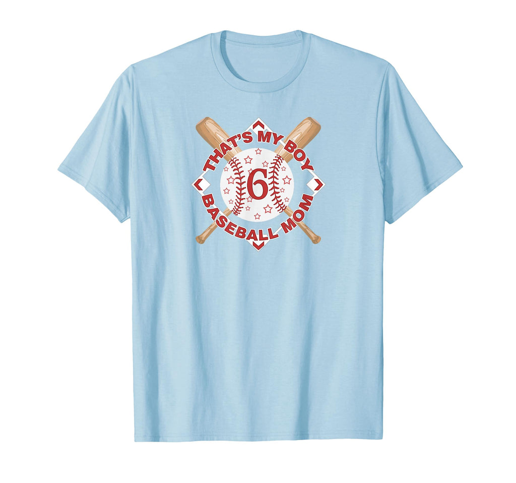 Thats My 6 Baseball Mom Love Heart T-Shirt - Streetwear Style Unisex - T-Shirt, Sweatshirt, Hoodie