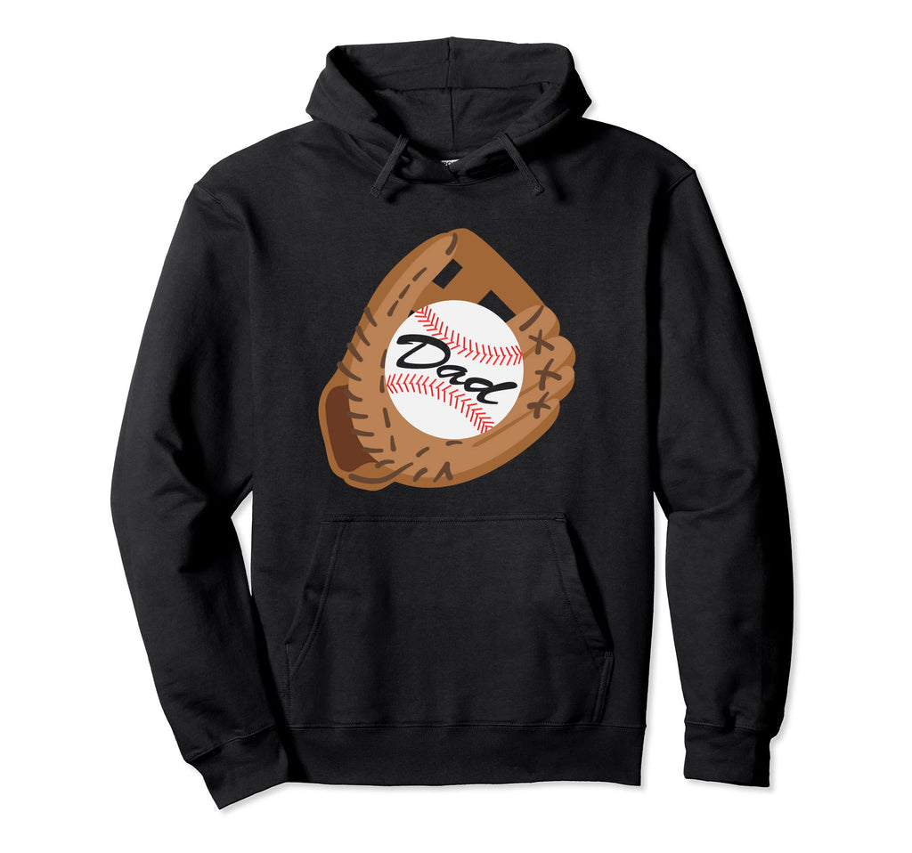 Fathers Day Baseball Dad Sport Lover Hoodie - Custom Art Print Men Women - T-Shirt, Sweatshirt, Hoodie
