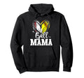 Ball Mama Softball Baseball Mom Both Hoodie - Aesthetic Graphic Men Women - T-Shirt, Sweatshirt, Hoodie
