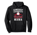 Somebodys Loudmouth Baseball Mama Mothers Hoodie - Unique Graphic Unisex - T-Shirt, Sweatshirt, Hoodie