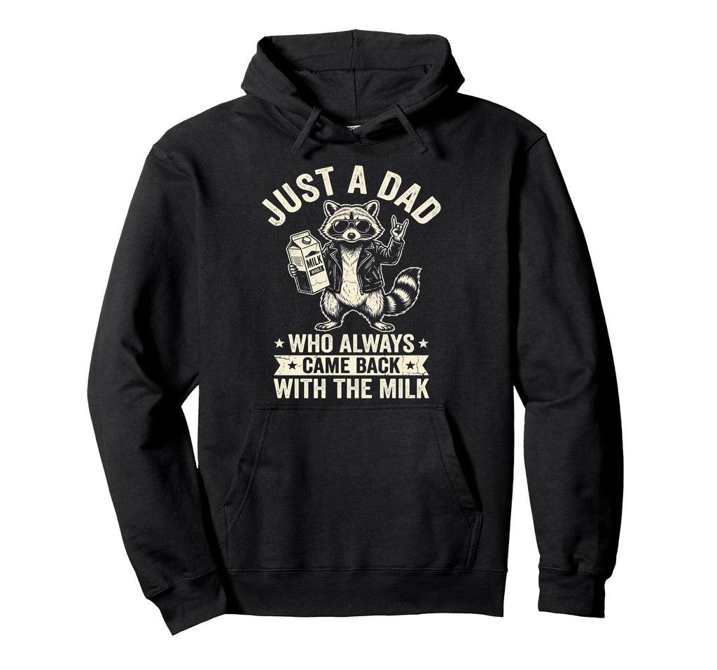 Funny Raccoon Just Dad Funny Fathers Day Hoodie - Graphic Print for Adults - T-Shirt, Sweatshirt, Hoodie