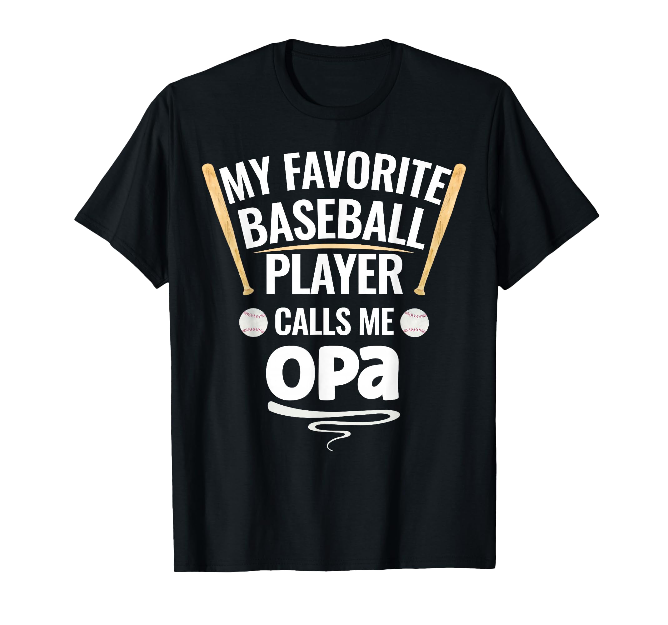 My Favorite Baseball Player Calls Me Opa T-Shirt - Aesthetic Graphic Unisex - T-Shirt, Sweatshirt, Hoodie