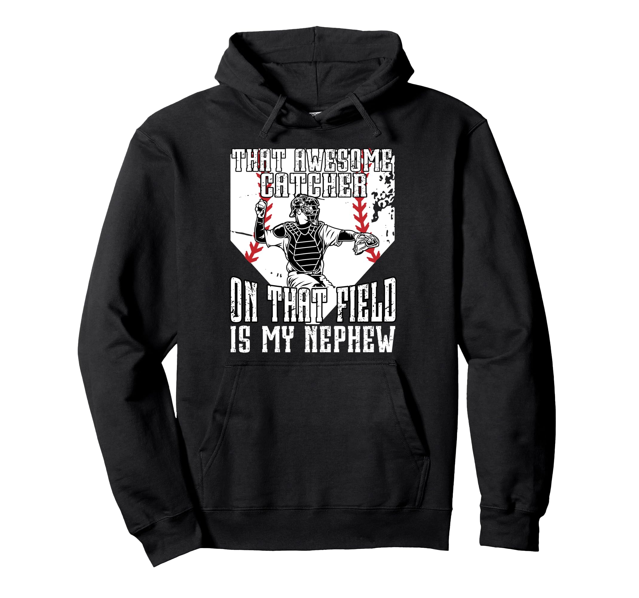 Baseball Catcher Uncle Proud Uncle Hoodie - Custom Art Print Unisex - T-Shirt, Sweatshirt, Hoodie