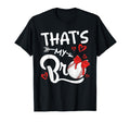 Thats My Bro Baseball Sister Baseball T-Shirt - Minimalist Print Unisex - T-Shirt, Sweatshirt, Hoodie