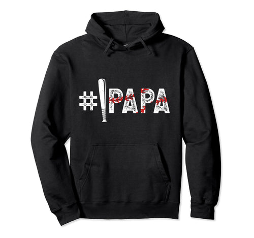 1 Papa Baseball Papa Baseball Player Hoodie - Streetwear Style Men Women - T-Shirt, Sweatshirt, Hoodie