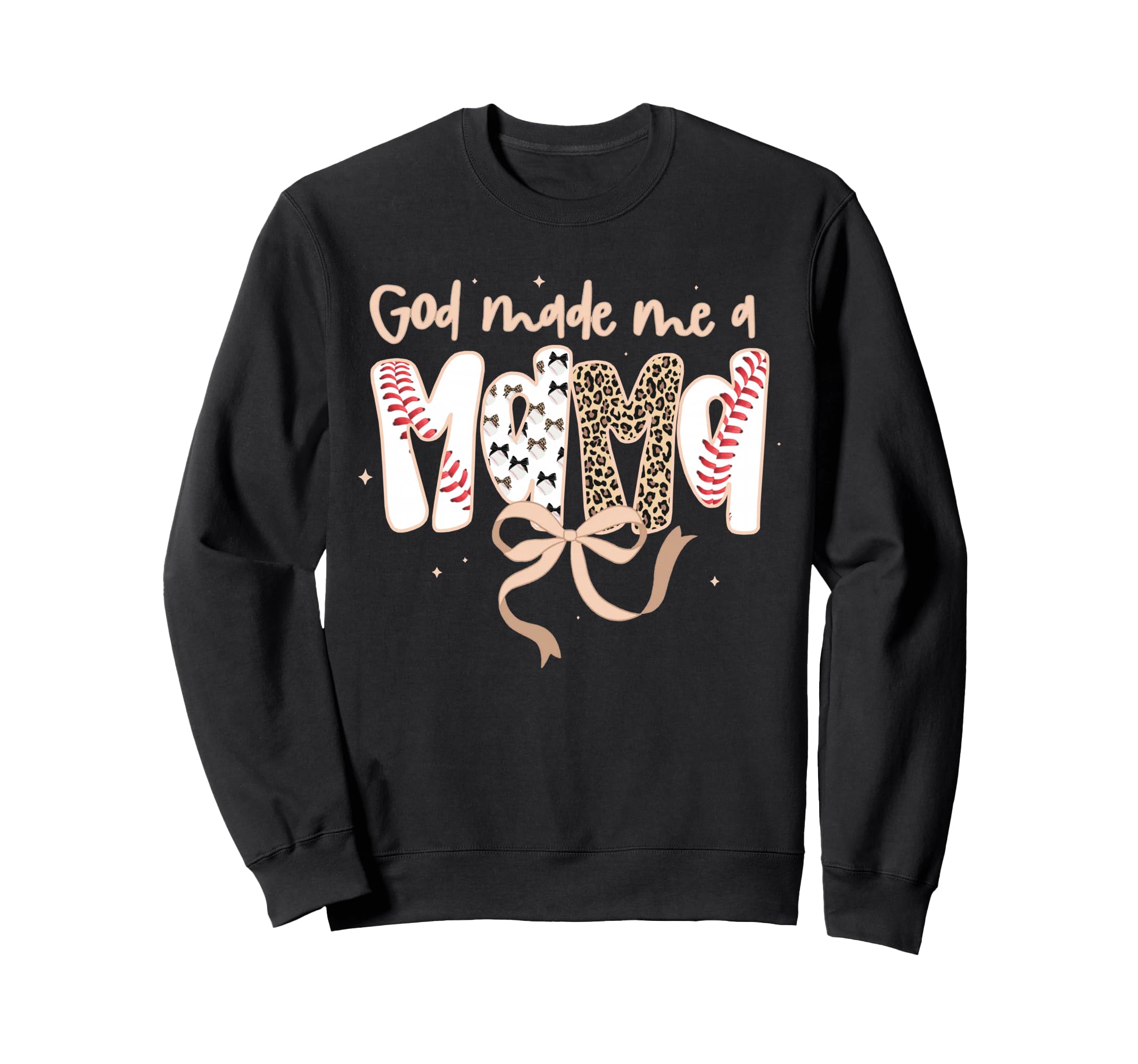 God Made Me Mama Baseball Sweatshirt - Casual Everyday Wear for Adults - T-Shirt, Sweatshirt, Hoodie
