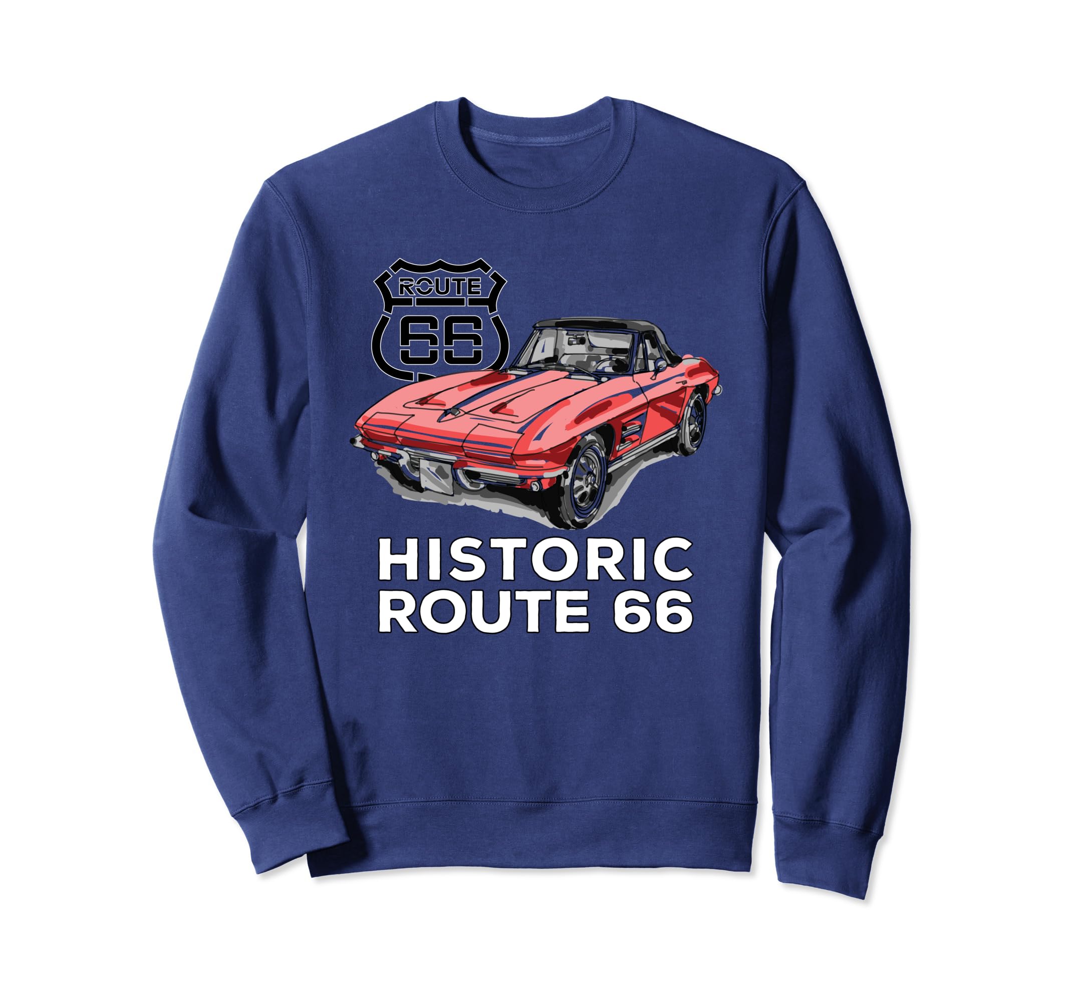 Route 66 Historic Sports Car Sweatshirt - Aesthetic Graphic Men Women - T-Shirt, Sweatshirt, Hoodie