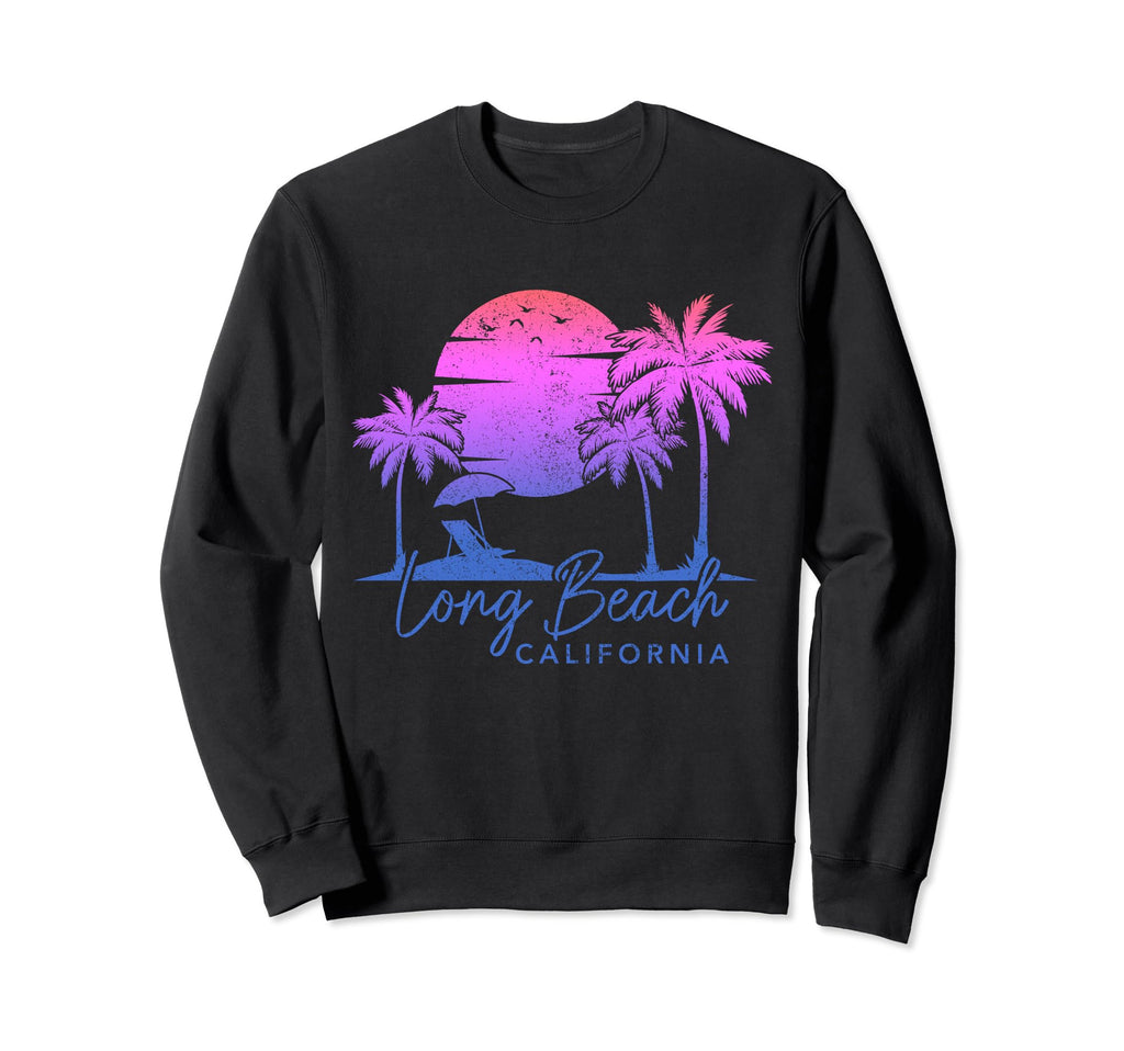 Long Beach California Surf Sunset Sweatshirt - Streetwear Style for Adults - T-Shirt, Sweatshirt, Hoodie