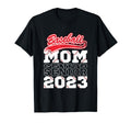Senior Mom 2023 Baseball Class 2023 Funny T-Shirt - Trendy Graphic Unisex - T-Shirt, Sweatshirt, Hoodie