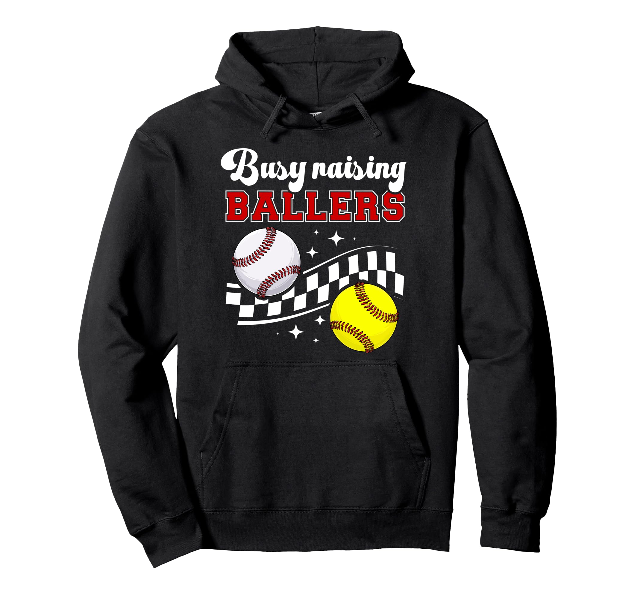 Busy Raising Ballers Baseball Softball Hoodie - Novelty Apparel Men Women - T-Shirt, Sweatshirt, Hoodie