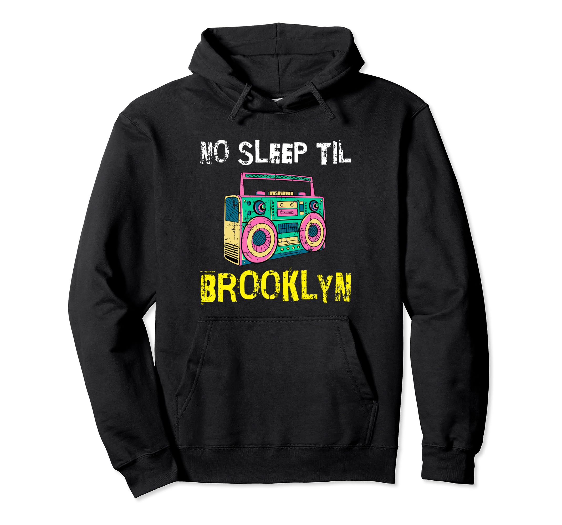 No Sleep Til Brooklyn Old School Hoodie - Fun Novelty Design Unisex - T-Shirt, Sweatshirt, Hoodie