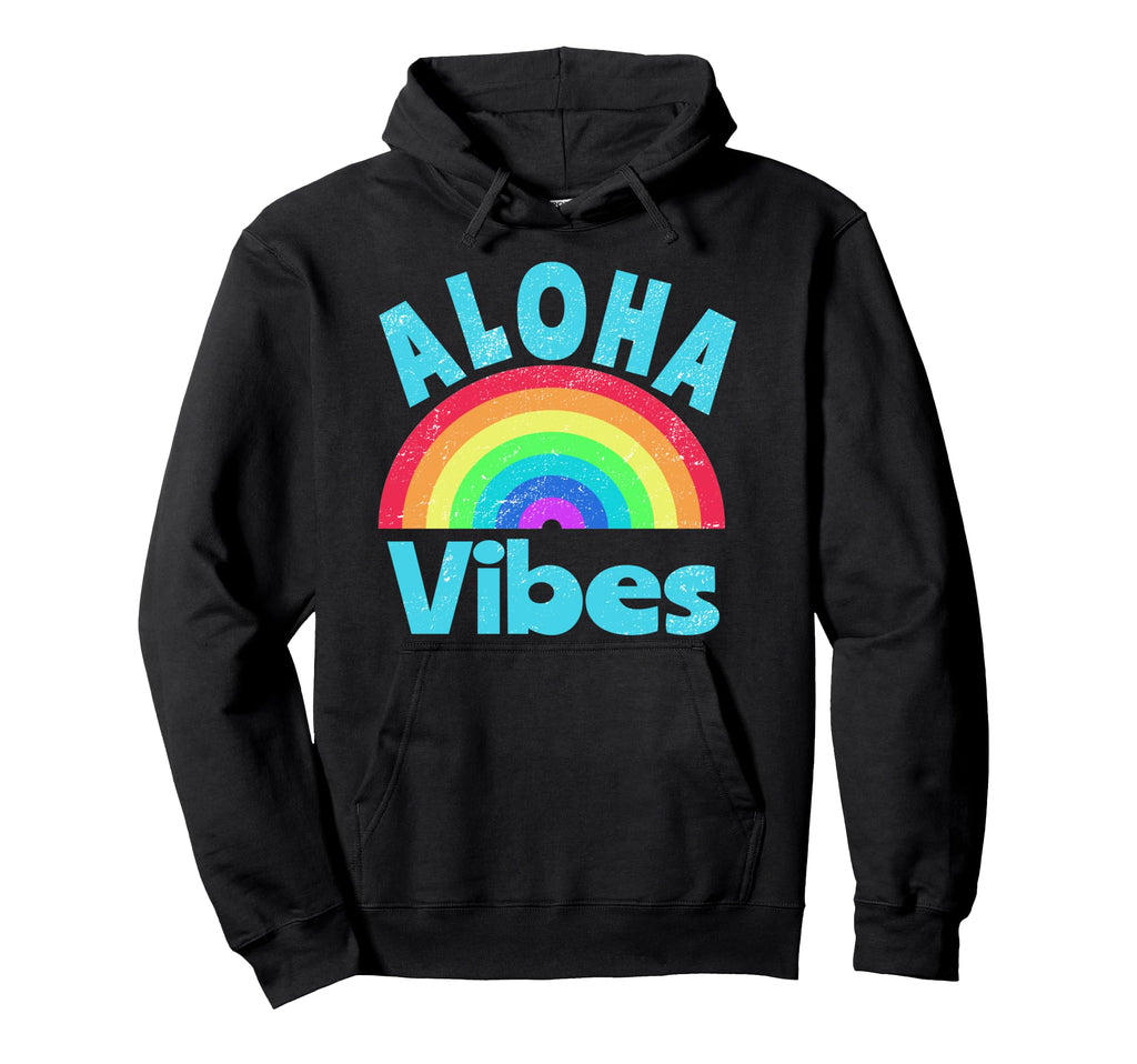 Aloha Vibes Rainbow Hawaii Hawaiian Hoodie - Graphic Print Men Women - T-Shirt, Sweatshirt, Hoodie