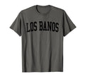 Los Banos Ca Distressed Black Varsity T-Shirt - Trendy Graphic Men Women - T-Shirt, Sweatshirt, Hoodie