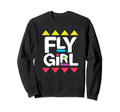 Fly 80S Hip Hop 90S Old School B Sweatshirt - Trendy Graphic Unisex - T-Shirt, Sweatshirt, Hoodie