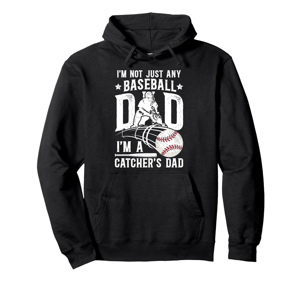 Im Baseball Catcher Dad Baseball Catcher Hoodie - Graphic Print for Adults - T-Shirt, Sweatshirt, Hoodie