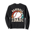 Baseball Dad Baseball Player Sweatshirt - Graphic Print Unisex - T-Shirt, Sweatshirt, Hoodie