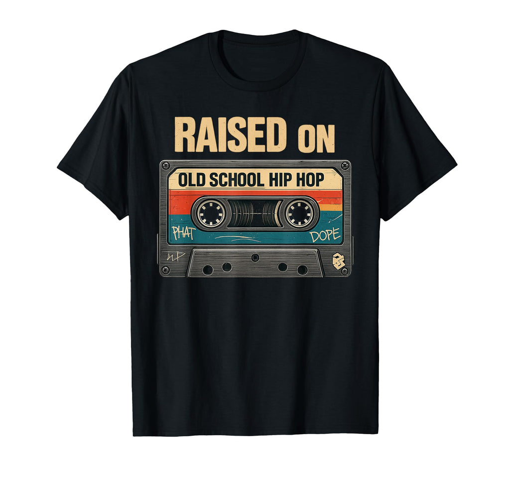 Rap Cassette Raised Old School Hip Hop T-Shirt - Minimalist Print Unisex - T-Shirt, Sweatshirt, Hoodie