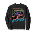 Hip Hop Ya Dont Stop Old Sweatshirt - Casual Everyday Wear Men Women - T-Shirt, Sweatshirt, Hoodie