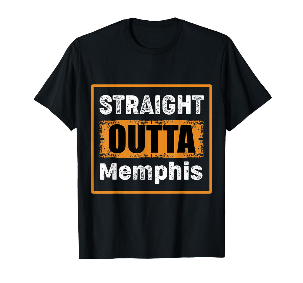 Straight Outta Memphis Tennessee Usa T-Shirt - Graphic Print Unisex - T-Shirt, Sweatshirt, Hoodie