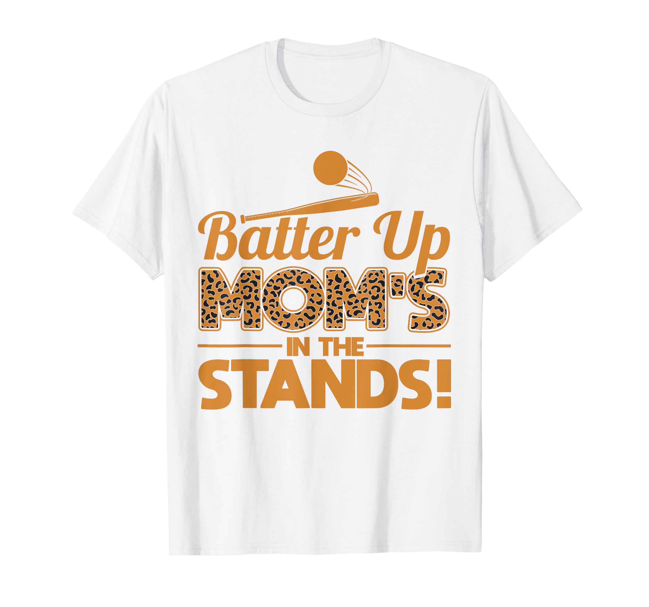 Baseball Mom Moms Stands Leopard T-Shirt - Custom Art Print Unisex - T-Shirt, Sweatshirt, Hoodie