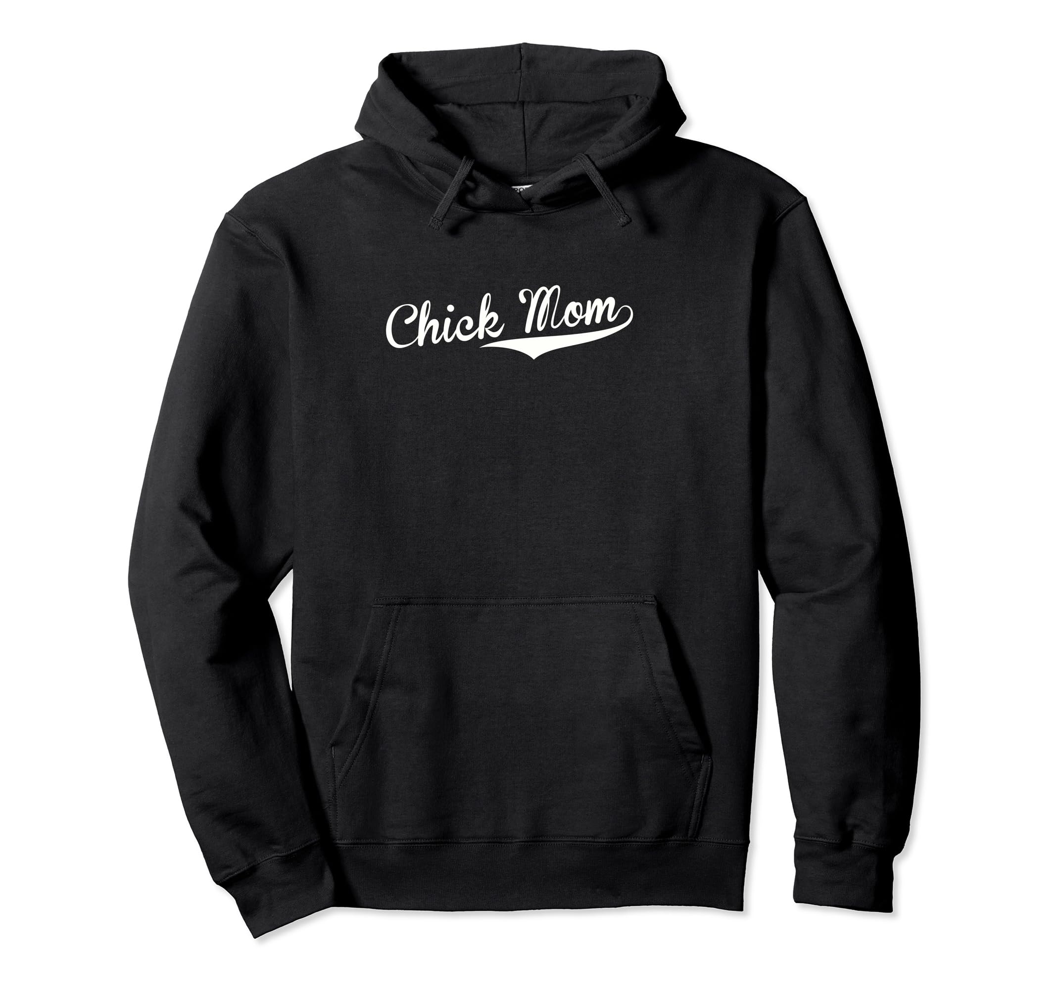 Chick Mom Baseball Fan Hoodie - Fun Novelty Design for Adults - T-Shirt, Sweatshirt, Hoodie