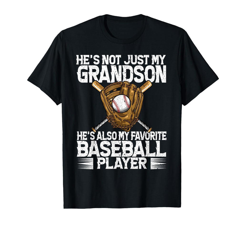 My Grandson Hes Also My Favorite T-Shirt - Novelty Apparel Men Women - T-Shirt, Sweatshirt, Hoodie