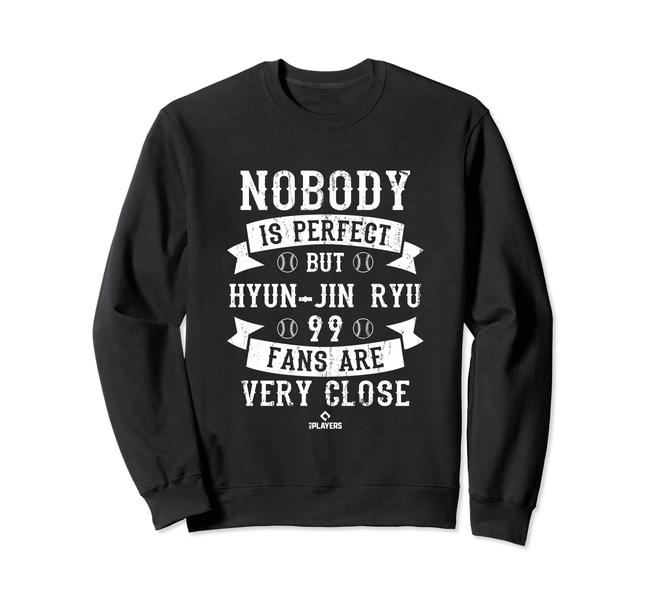 Nobody Is Hyun Jin Ryu Fans Funny Sweatshirt - Graphic Print for Adults - T-Shirt, Sweatshirt, Hoodie