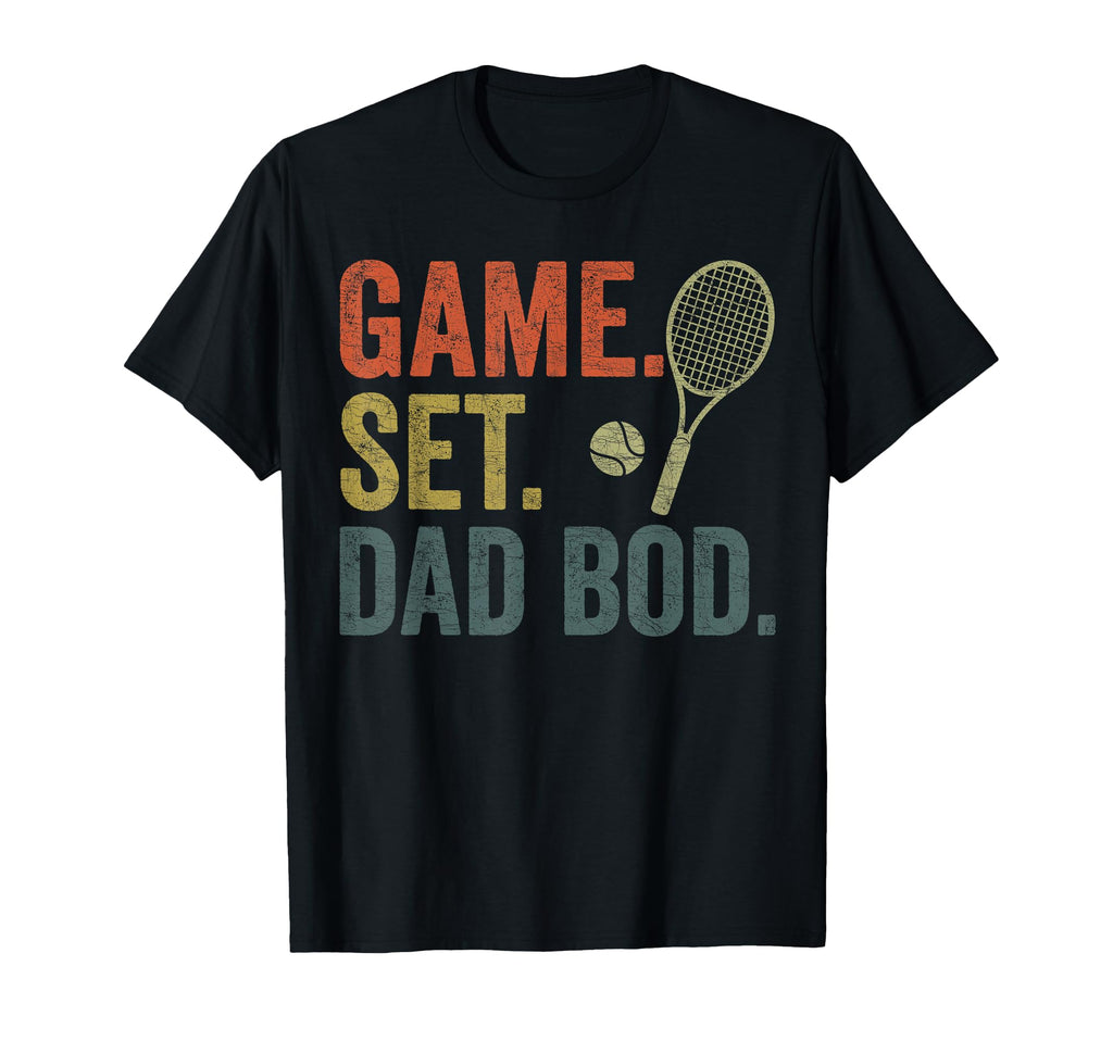 Fathers Day Dad Tennis Game Set Dad Bod T-Shirt - Aesthetic Graphic Unisex - T-Shirt, Sweatshirt, Hoodie