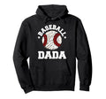 Baseball Dada Distressed Funny Baseball Hoodie - Graphic Print for Adults - T-Shirt, Sweatshirt, Hoodie