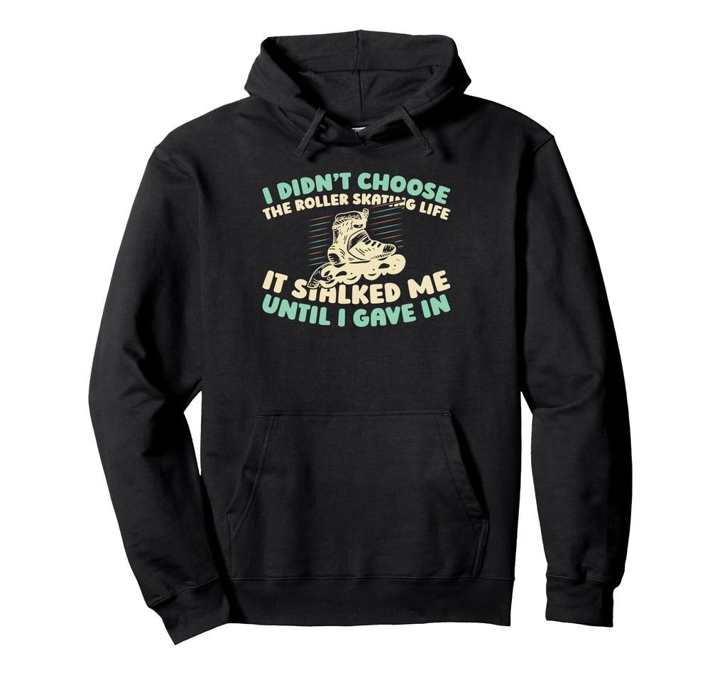 Skates Skater Roller Skating Hoodie - Novelty Apparel for Adults - T-Shirt, Sweatshirt, Hoodie