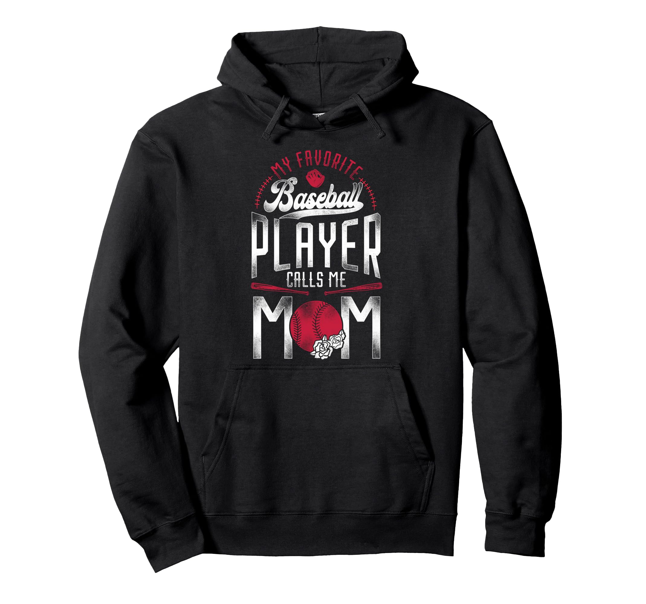 Baseball Fan Mom Mother My Favorite Hoodie - Trendy Graphic Men Women - T-Shirt, Sweatshirt, Hoodie