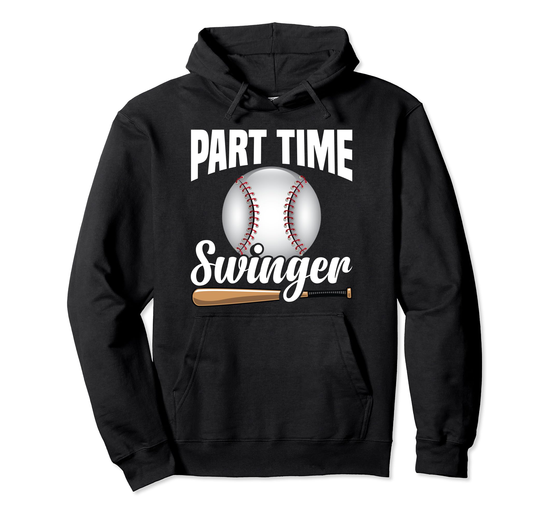 Baseball Player Part Time Swing Hoodie - Aesthetic Graphic Men Women - T-Shirt, Sweatshirt, Hoodie